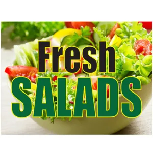 Fresh Salads Retail Store Food Sign